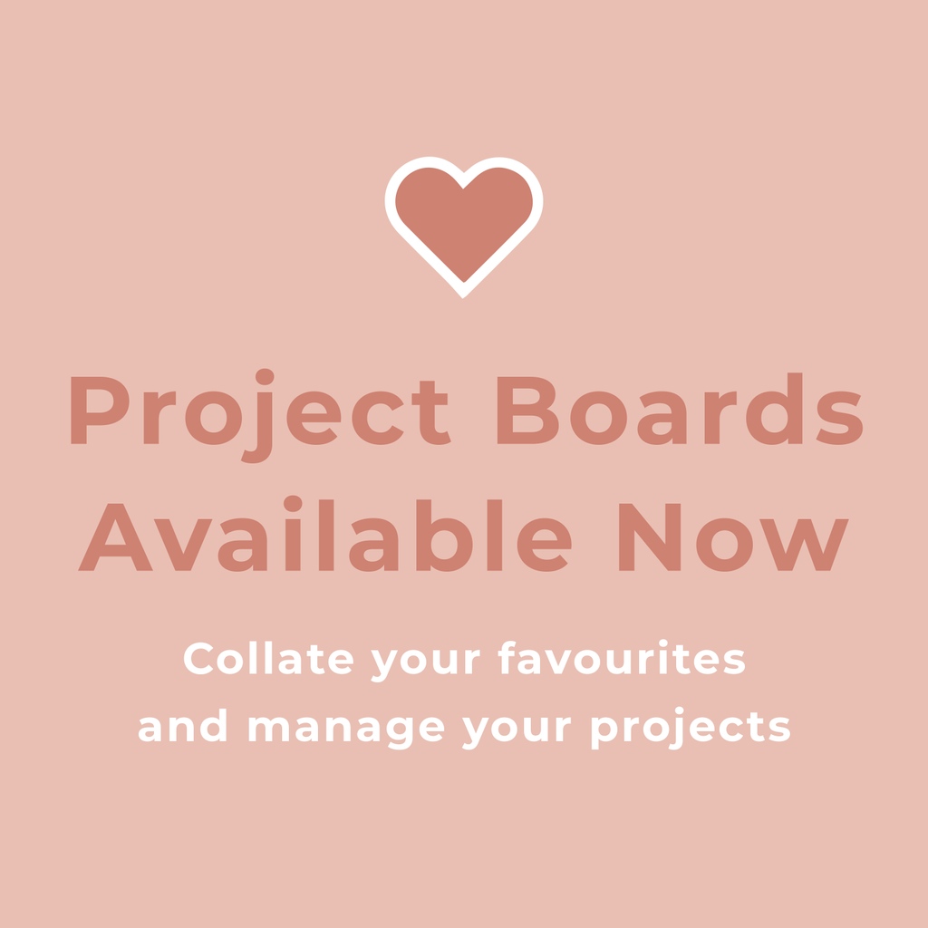 Introducing our brand new Project Boards! A one-stop location for all of your favourites &amp; future buys - Collate your Boards in a way that suits you including the ability to add notes, clearly see the overall price and quantity, then when you're ready simply add to your basket!