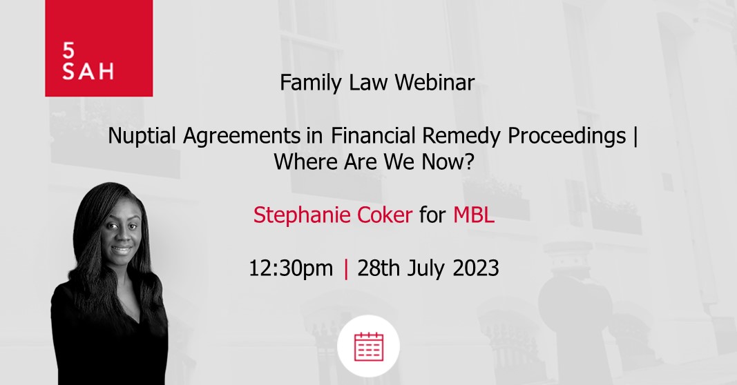 5SAHLaw's tweet photo. Family Law Webinar | Nuptial Agreements in Financial Remedy Proceedings | Where Are We Now? Presented by @legallyssc for @mbl_seminars
Streamed at 12:30pm on Friday 28th July 2023
Find out more here: https://t.co/vPFqb9MWpx
#familylaw #familylaw #prenups #postnups https://t.co/VEHJy8OKlK