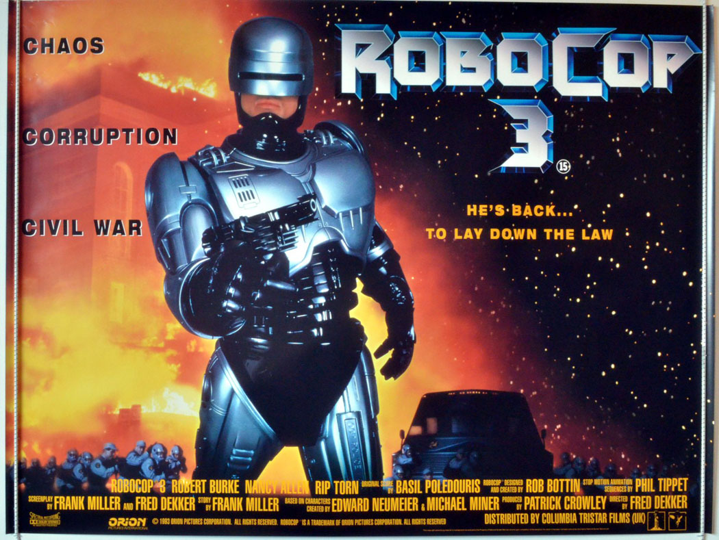 #MOVIE OF THE DAY

ROBOCOP 3
#Robocop @ImEvaLaRuehe takes on ruthless OCP who want to evict people on 'their' land @BobbyBurke #Riptorn @JillHennessy @CCHPounder #MAKO @posent1 @xoJodiLong @TheJeffGarlin @brucelockeactor @BonafideBlack @BradleyWhitford @ImEvaLaRue @leearenberg