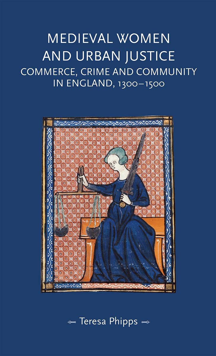 New in paperback!
Teresa Phipps, Medieval women and urban justice: Commerce, crime and community in England, 1300-1500 (@ManchesterUP, June 2023)
facebook.com/MedievalUpdate…
manchesteruniversitypress.co.uk/9781526171795/
#medievaltwitter #medievalwomen #medievalstudies #medievaljustice #medievalEngland