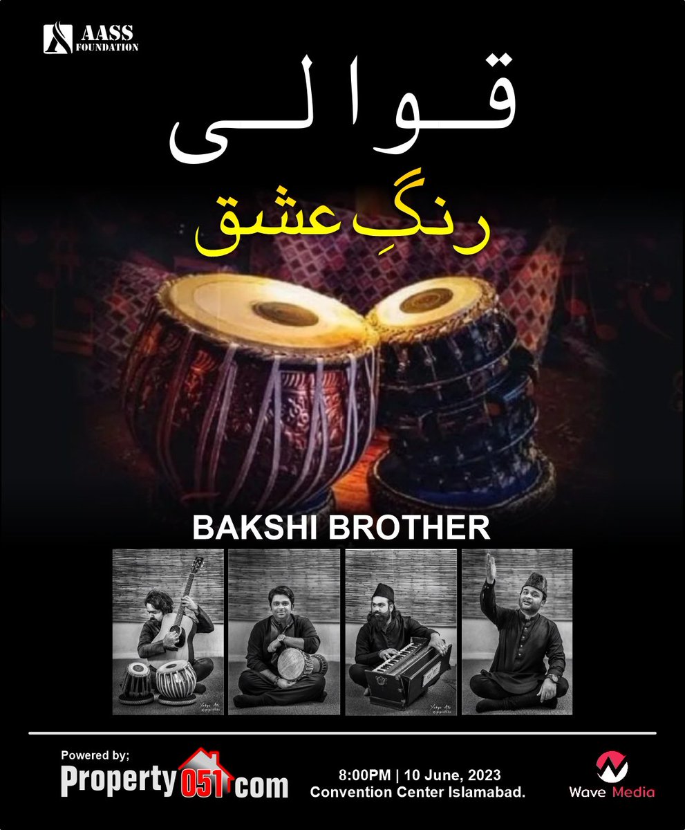 property051's tweet photo. 🎉 Join us for an enchanting evening of qawali at "Rang-e-Ishq"! 🌈🎶
🌙 Save the date: June 10th, 2023, at 7 PM at Convention Center Islamabad. Free Entry
#property051
#bridgingpakistan2030
#aassfoundationevent
#WaveMedia
#RangEIshq
#BakshiBrothersLive
#SufiVibes
#QawaliNight https://t.co/IhtzT89Z1y