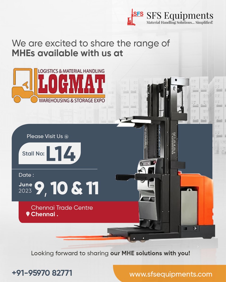 sfsequipments's tweet photo. We cordially invite you to discover our #MaterialHandlingEquipment products at the #LOGMAT #Warehouse and #StorageExpo, dated 9th to 11th June 2023, at #Chennai #TradeCentre. Please visit us at Stall Number: L14
https://t.co/dmL6scGuGa / +91 95970 82771
#LogmatExpo #SFSEquipments https://t.co/utWM3TU0BW