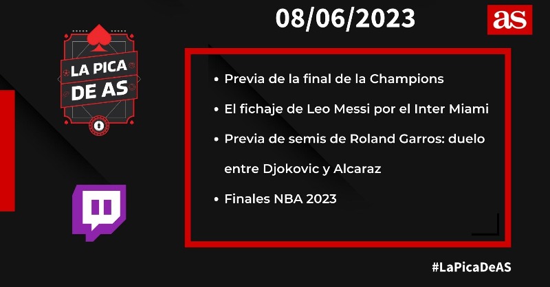 diarioas's tweet photo. ♠ ¡Jueves de finales en #LaPicaDeAS!  ♠

⚽️ Previa de la final de la #UCL y la llegada de Messi a la #MLS. Con @AS_AGabilondo

🎾 Final adelantada en #RolandGarros con Djokovic vs Alcaraz. Con @AS_TomasdeCos

🏀 Finales de la #NBA. Con @AS_ffaucha

👾 @PepeBrasin

⌚ 16:30h.