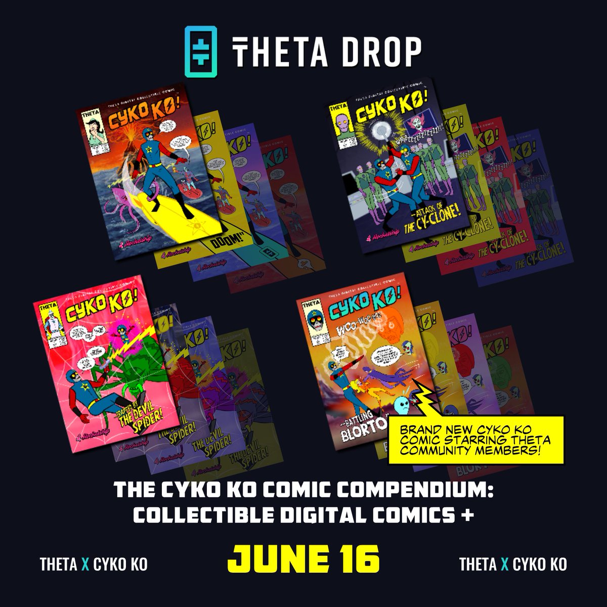 itsfeldman's tweet photo. 📢 Exciting News! 🚀 Next Friday June 16th, the Cyko KO comic collection goes exclusive as a Theta-only digital collectible experience with 4 issues including the brand new "Battling Blorto" featuring beloved Theta characters:  @jameskpine @SwampAssTigon @JustWeirdTHETA @mrjohnnykid @GeneralDole_SPS 

Each digital collectible cover is special, with rarities like corner boxes, title variants, and even alternate dialogue! Plus, Challenges unlock physical redeemables like an exclusive "Theta-ized" 132-page Cyko KO graphic novel (3 extra issues!) from @RocketshipEnt, a standalone "Battling Blorto" comic, and an exclusive "Surf's Off" enamel pin! Don't miss out! 

@thetadrop @opentheta @theta_network @mitchliu @w3andrea @austin_patkos