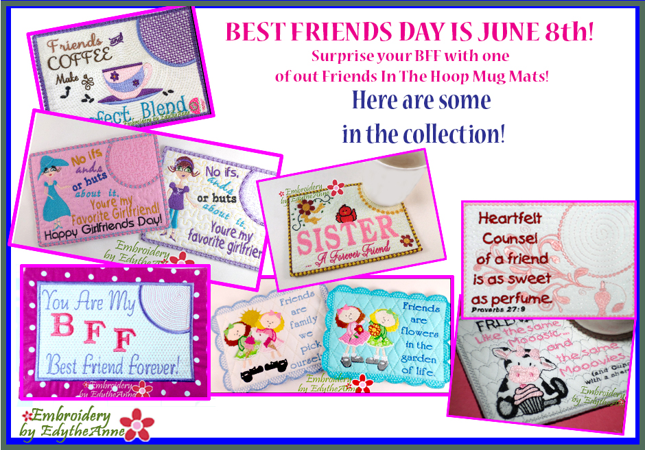 June 8th is BEST FRIENDS DAY Surprise your friends with one of these special mug mats that will be used all year round.

- mailchi.mp/inthehoopembro…

#EmbroiderybyEdytheAnne  #InTheHoopMachineEmbroidery   #Sewing #MugMat #MugRug #BestFriendsDay #FathersDay