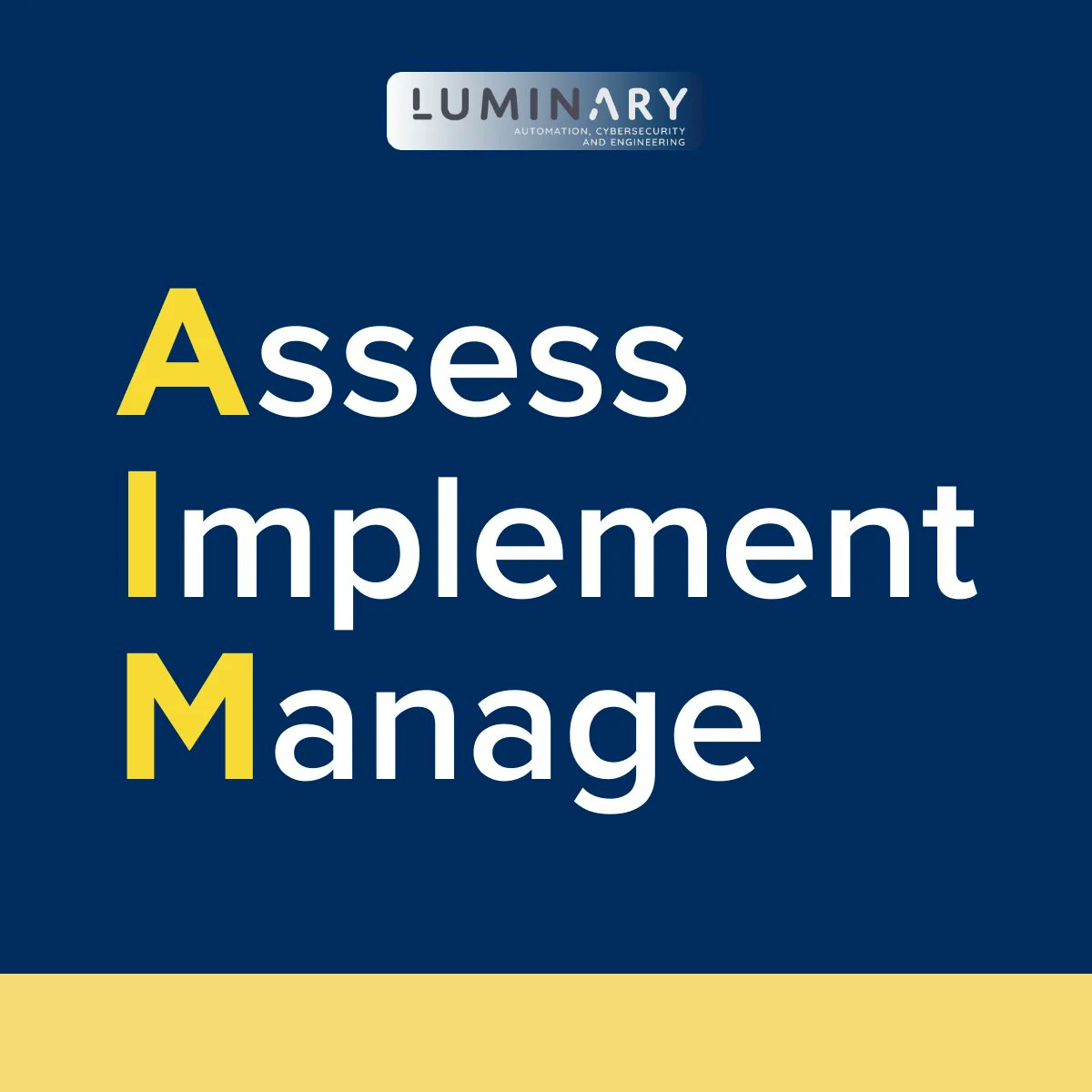 Our AIM OT Strategic Plan develops a project and phased approach. We develop a comprehensive roadmap that can be successfully funded, resourced, and executed over the project timeline. We work to maximum lifetime system returns.

#cyberattacks #cybersecurity #automation