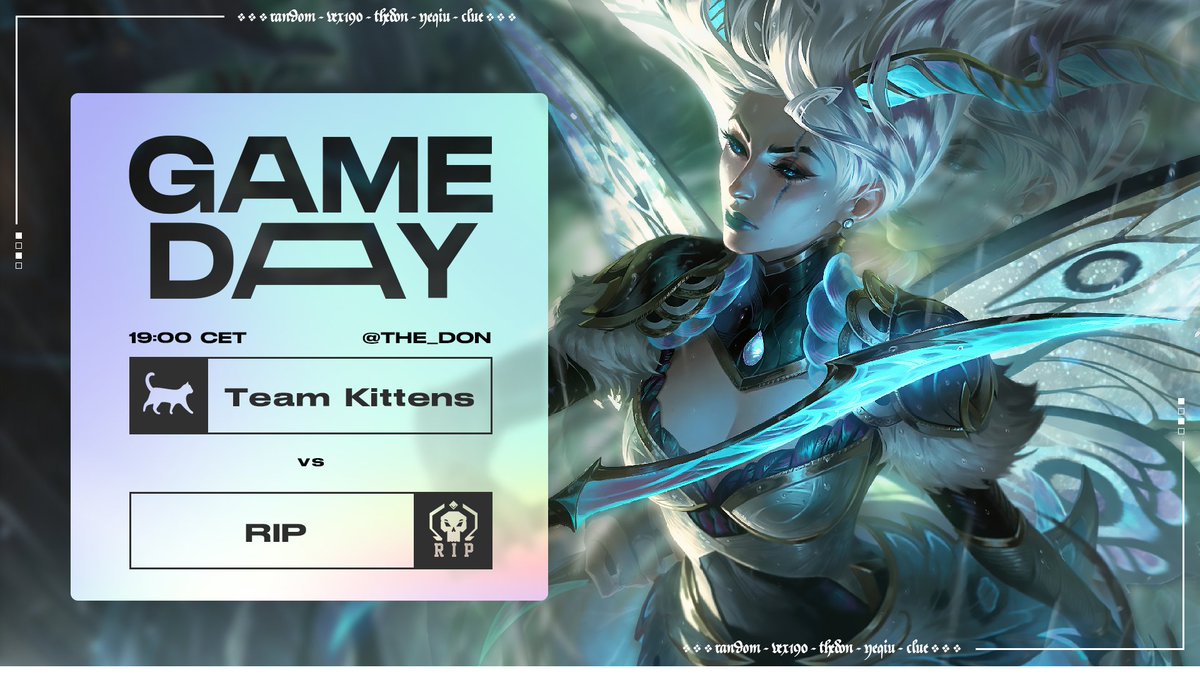 TeamKittens_wr's tweet photo. Your boys are back! Catch us later today when we kick off the 2nd Rift Legends season against #TeamRIP.

📝 BO3 || 19:00 CET
📺 https://t.co/rPlzMGo0RZ
🗒️ @Wawa2_ replacing @ImtheDoom who moves to Sub https://t.co/GWQdYgDKZV