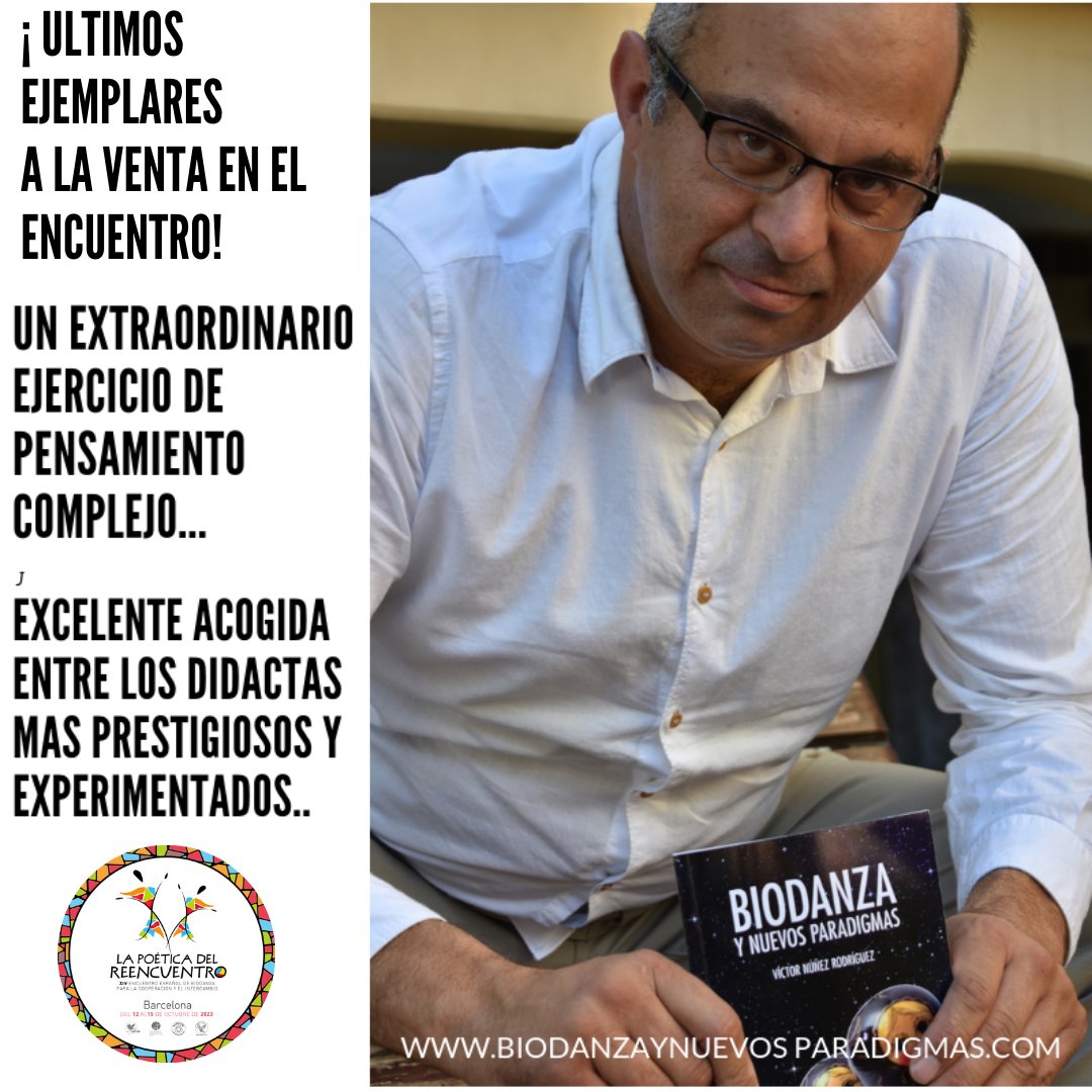 En octubre, en el reencuentro de la comunidad de biodanza, pondré a disposición de los asistentes los últimos ejemplares de la primera edición de Biodanza Y Nuevos Paradigmas