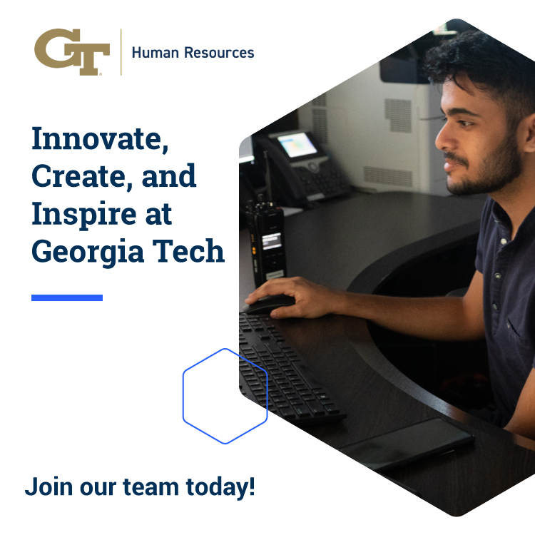 Join the Georgia Tech Police Department & help keep ensure the safety of the Tech community! GTPD is seeking highly motivated 911 Dispatchers. Apply now to be part of a world-class Law Enforcement Operations Center!

$3,000 Hiring Incentive & much more!

🔗hr.gatech.edu/careers