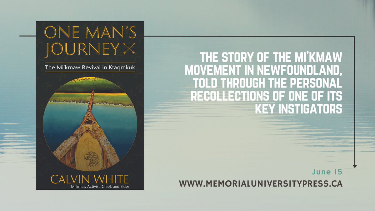 Coming June 15! 
With a story spanning over seventy years of the life of respected Elder Calvin White, 'One Man’s Journey' weaves personal history with White’s account of the Mi’kmaw movement in Newfoundland.
Find out more or pre-order at: memorialuniversitypress.ca/Books/O/One-Ma…