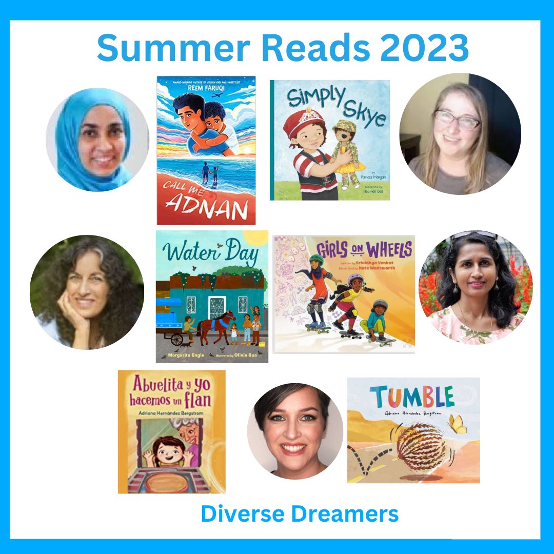 DiverseDreamer books out this summer! #SummerReading #books #Teachers #read #diversebooks @ReemFaruqi @affirmedmom @margaritapoet @VenkatSrividhya @adriprints