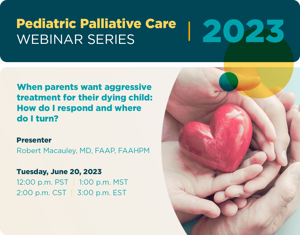 Register for the June 20th PPC Webinar - When Parents Want Aggressive Treatment for Their Dying Child: How do I respond and where do I turn? Join us as we examine ethical considerations at the end of life. ppcwebinars.org mailchi.mp/ppcc-pa/regist… #pedpc #pedspc #hapc #hpm