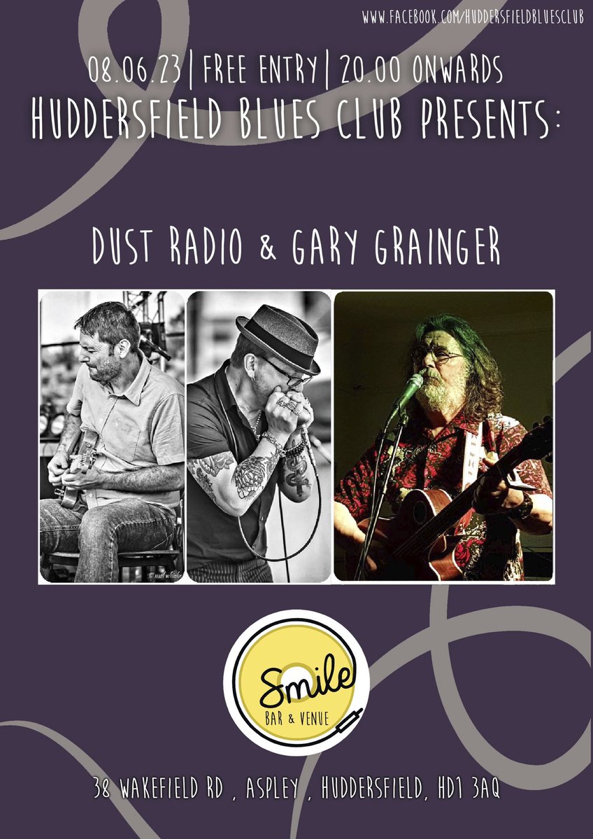It’s @HuddsBluesClub tonight with 2 esteemed blues acts @DustRadioBlues and @BluesShow Gary Grainger. 2 x blues acts at @smilebarvenue #Huddersfield Be there. It’ll be great