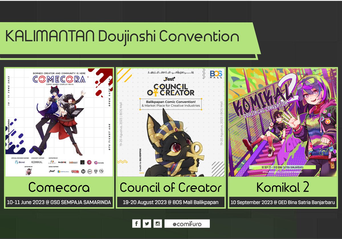 comifuro's tweet photo. New frontiers are coming!

📍@comecora 10-11 June 2023 at GSG Sempaja Samarinda

📍Council of Creators: 19-20 August 2023 at BOS Mall Balikpapan

📍@Komikalofc 2: 10 September 2023 at Ged Bina Satria Banjarbaru

Let’s get ready for new #doujinshi Convention in Kalimantan! https://t.co/JLRXi4AoUc