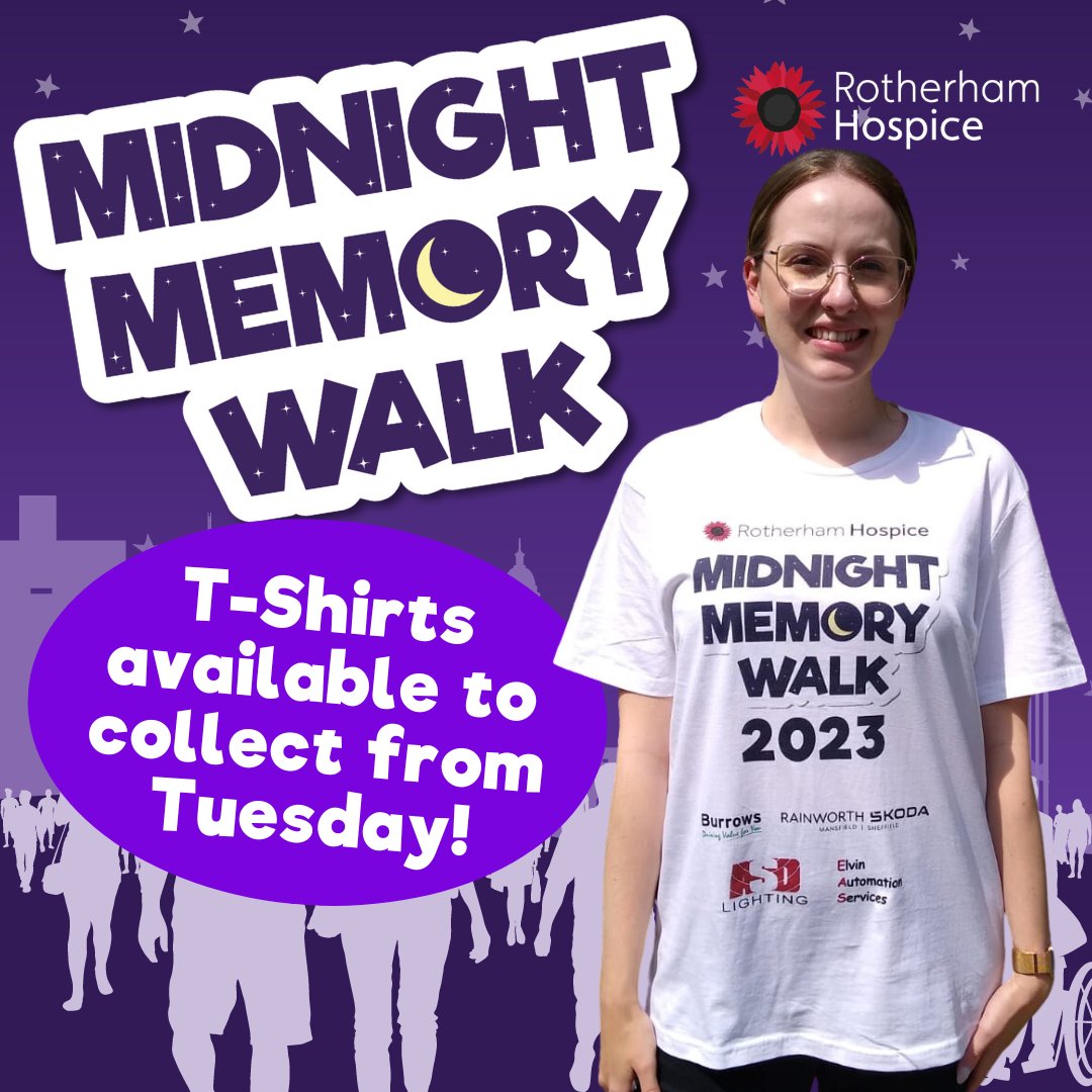 Rotherham Hospice On Twitter MIDNIGHT MEMORY WALK T SHIRTS rotherham-hospice-on-twitter-midnight-memory-walk-t-shirts