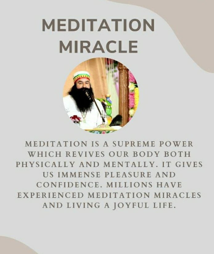 It is very important to practice meditation. It works wonders for both your body and soul. Meditation connects you with spiritual power, removes suffering and increases self-confidence as well as power.
#MeditationMiracle
#meditation
#MethodOfMeditation
#SaintDrMSG