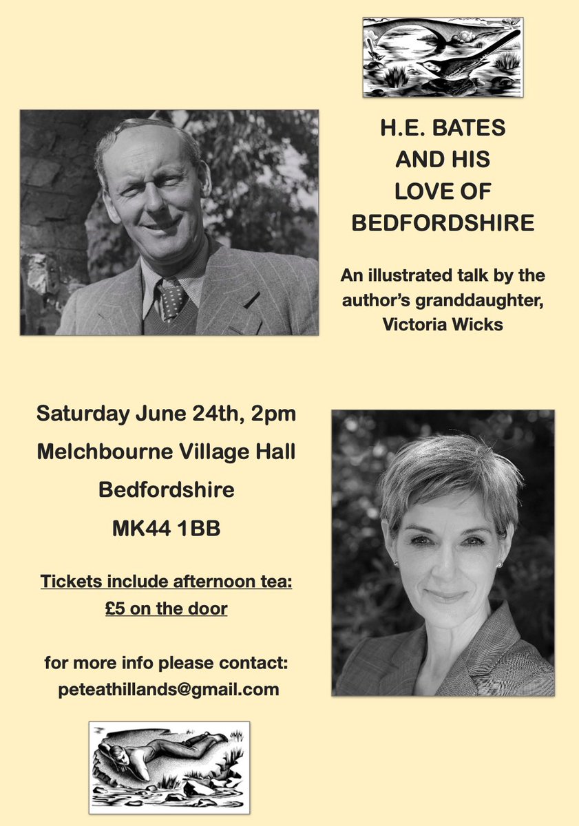 Roll up #HEBates fans in #Bedfordshire! This one’s for you! I’ll be talking about his life, his love of the Ouse, woods, valleys, nightingales and wonderful family characters. Oh, and there’s tea!👍