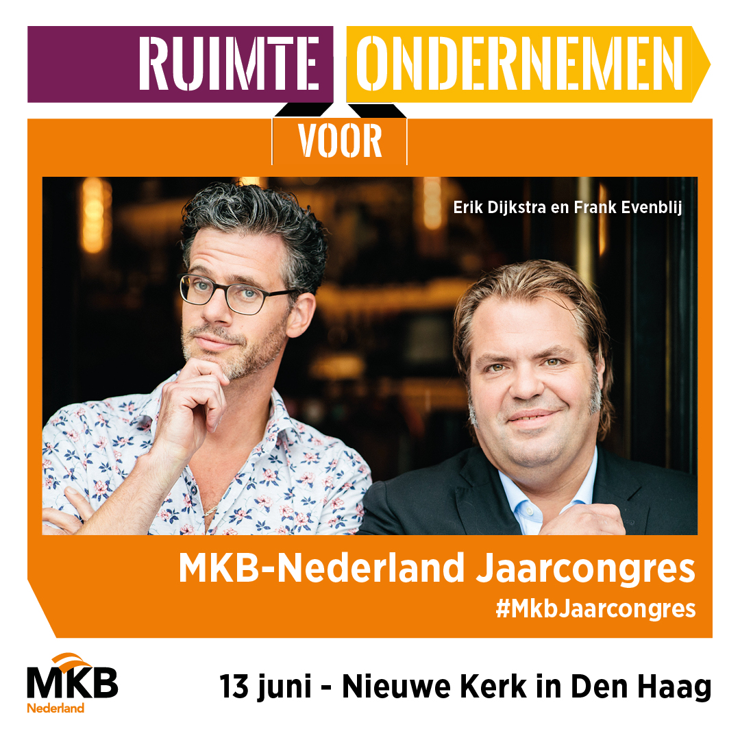MKBNL's tweet photo. Dinsdag 13 juni is het #MkbJaarcongres!
Hosts Erik Dijkstra en Frank Evenblij spreken @voorzittermkbnl, @MinPres, @markhelder, @kimputters en met ondernemers die laten zien hoe zij hun ondernemerstalent kunnen inzetten om de uitdagingen waar Nederland voor staat aan te gaan. https://t.co/PbEpoM7laS