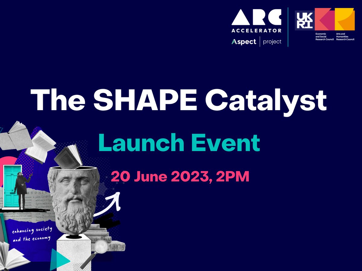 The Social sciences, Humanities and Arts for People and the Economy (SHAPE) Catalyst is open for applications! Want to find out more? ⬇️ Join our virtual launch event on 20 June at 2pm: orlo.uk/84FLz @arcaccelerator