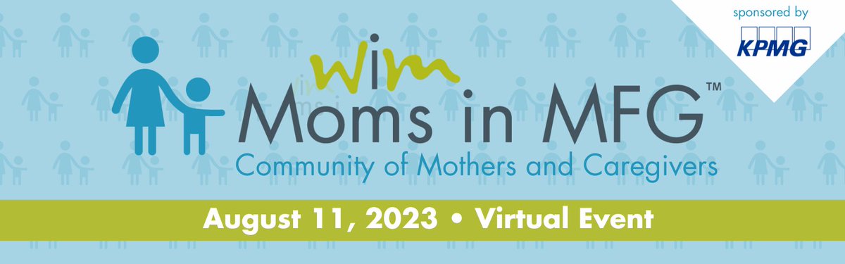 Registration is now open for Moms in MFG, a virtual event that focuses on supporting moms and caregivers working in #manufacturing. Learn more about the esteemed speakers and impactful agenda for the event. ow.ly/iqMg50OG0UI

#workingmoms