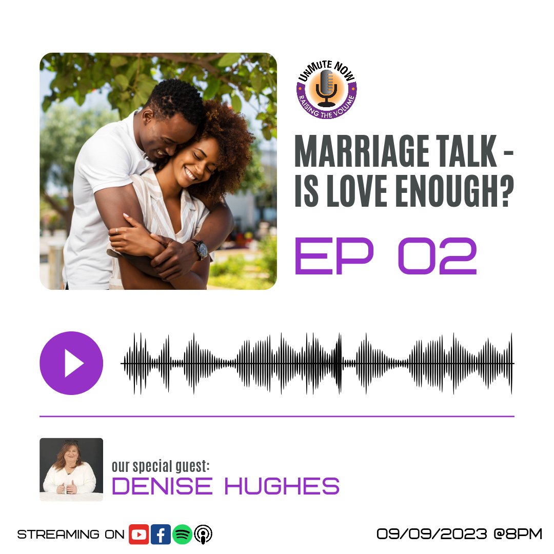 UnMuteNow1's tweet photo. On Episode 2 - streaming tomorrow at 8pm - we are going to dig deep with our guest Denise Hughes into Marriage Talk - is love enough? 
Join us to see the answers 😀 
#unmutenow #marriage #marriagetalk #isloveenough #love #discussion https://t.co/062ylWX0rg