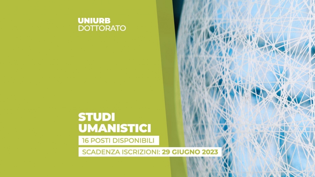 Per il 2023/2024 #Uniurb offre quattro #dottorati di ricerca:
🌍 GLOBAL STUDIES. ECONOMY, SOCIETY AND LAW
🧬 BIOMOLECULAR AND HEALTH SCIENCES
💡 RESEARCH METHODS IN SCIENCE AND TECHNOLOGY 
🌐 STUDI UMANISTICI

⏰ Presenta la tua domanda entro il 29/06!
🔎 uniurb.it/dottorato