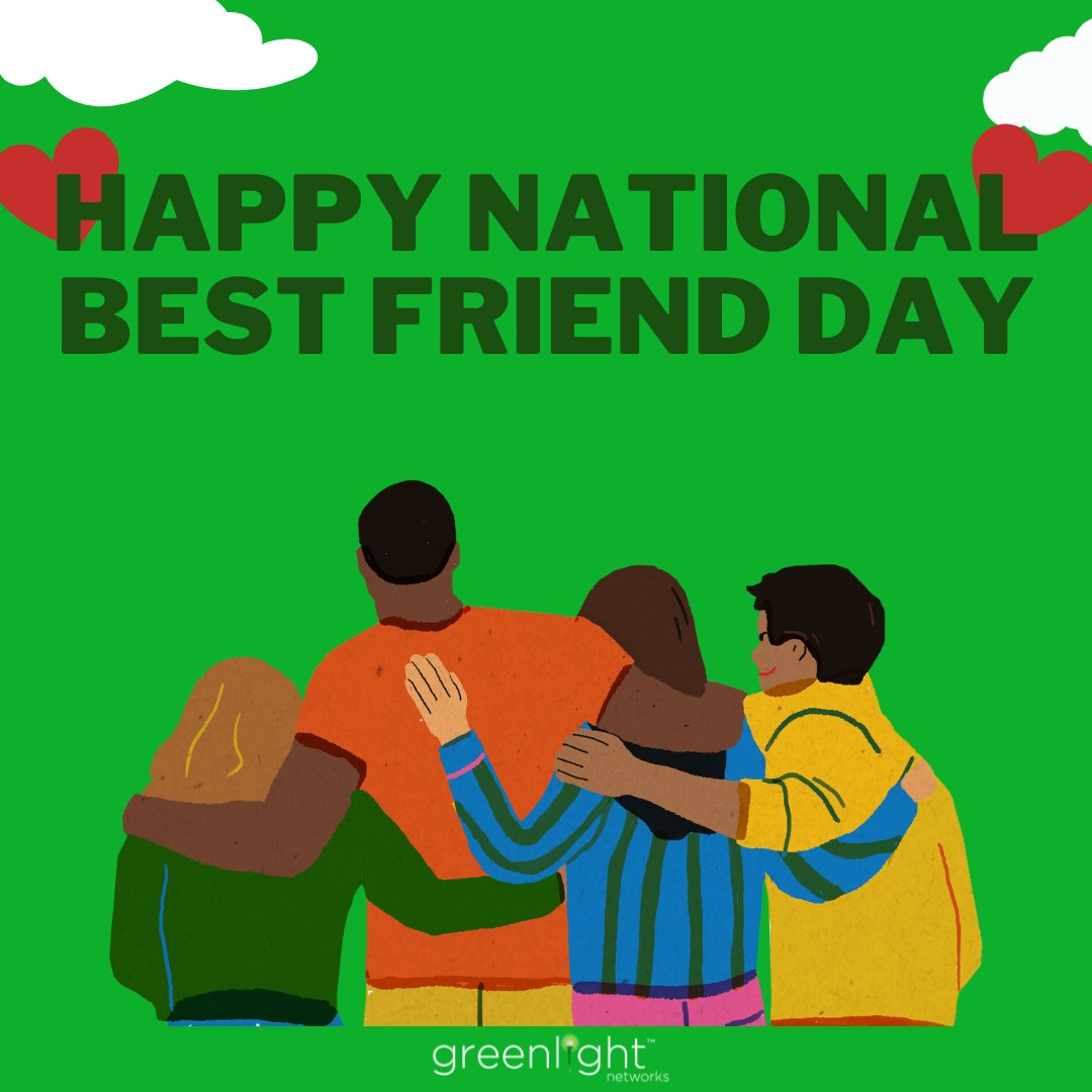 Greenlight Networks on Twitter "Happy National Best Friend Day! Find a