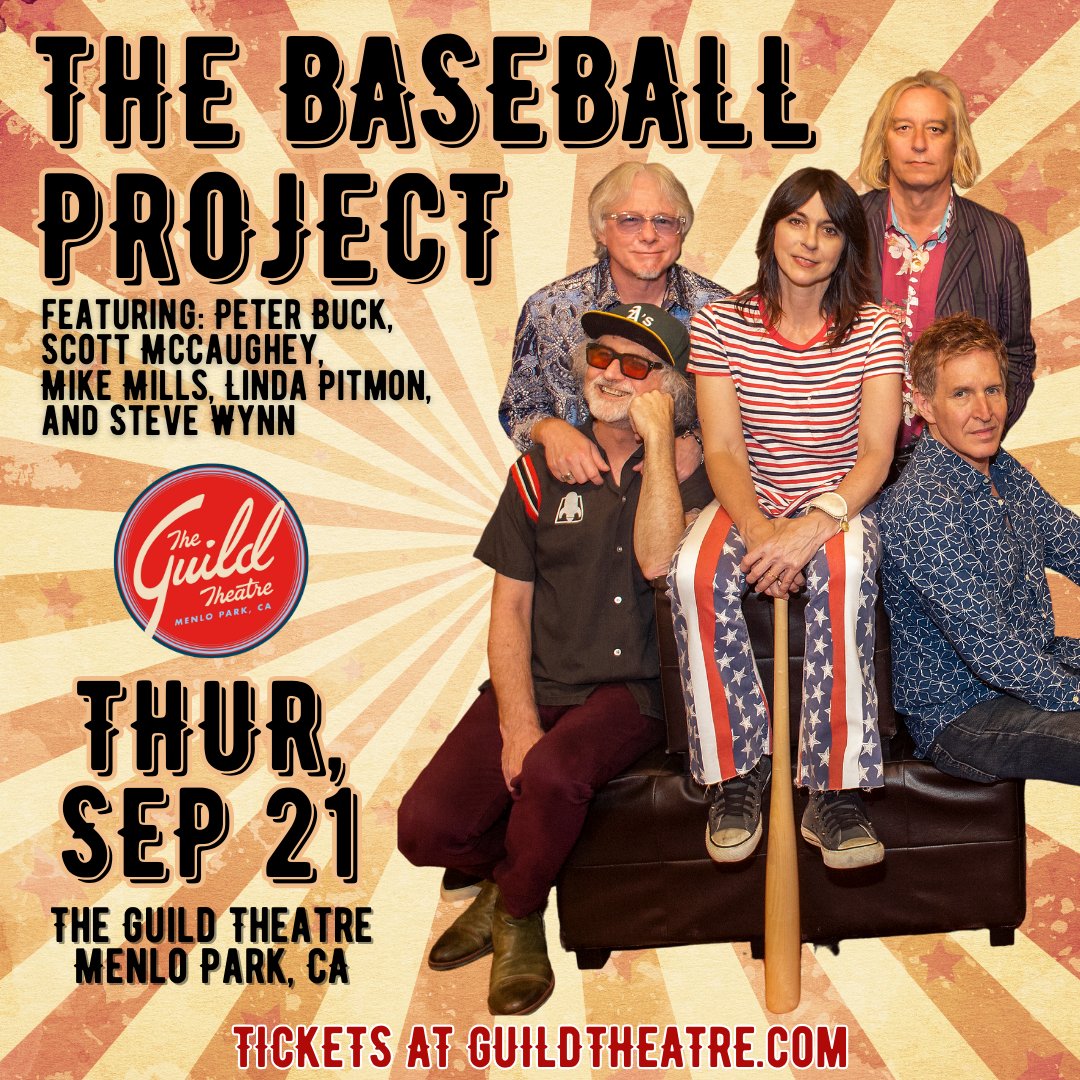 GuildTheatre's tweet photo. JUST ANNOUNCED! ⚾️🎶 @BaseballProject featuring: Peter Buck, Scott McCaughey, Mike Mills, Linda Pitmon, &amp; Steve Wynn will be at The Guild Theatre on THUR, SEP 21! Buy tickets FRI 6/9 @ 10 AM!

Doors 7PM // Show 8PM
#thebaseballproject #baseball #livemusic #guildtheatre #menlopark https://t.co/YWQTZb5uur
