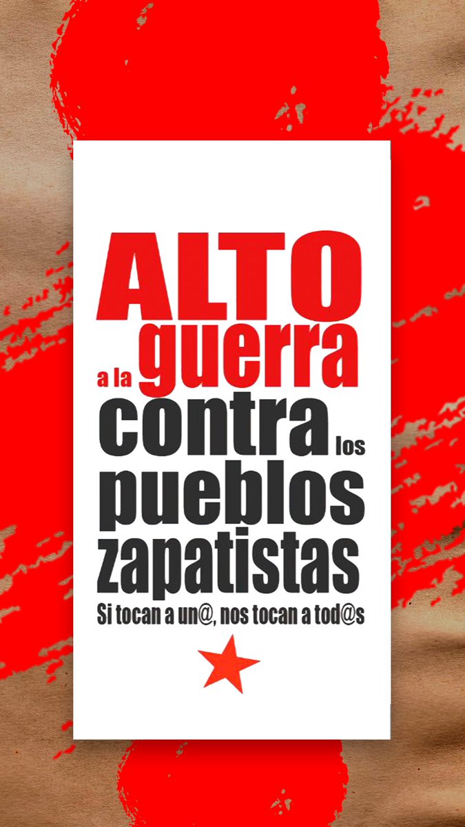 #YaBasta #ConLasZapatistas #ParemosLaGuerra