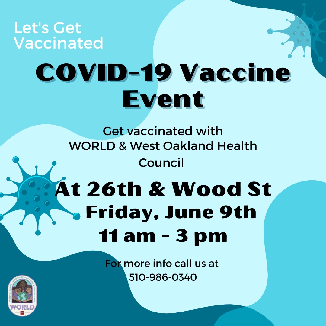 Catch us outside tomorrow!

Get vaccinated with WORLD and @westoaklandhealth TOMORROW on 26th & Wood St from 11am-3pm. For more info call us at 510-986-0340.

#WORLD #COVID19 #vaccine #prevention #community #oakland