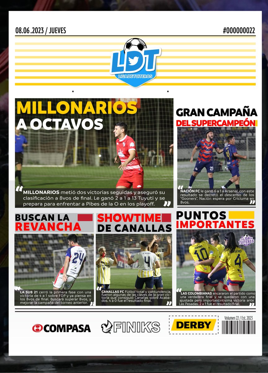 Nuestra Liga esta llena de magia 🪄

Ayer se vivió otra jornada inolvidable 🔥

Esta es la tirada número 22 de #LaTapa 🗞

Los títulos principales: Millonarios a Octavos, gran desempeño del Supercampeón, buscan revancha, show time de Canallas, puntos importantes.