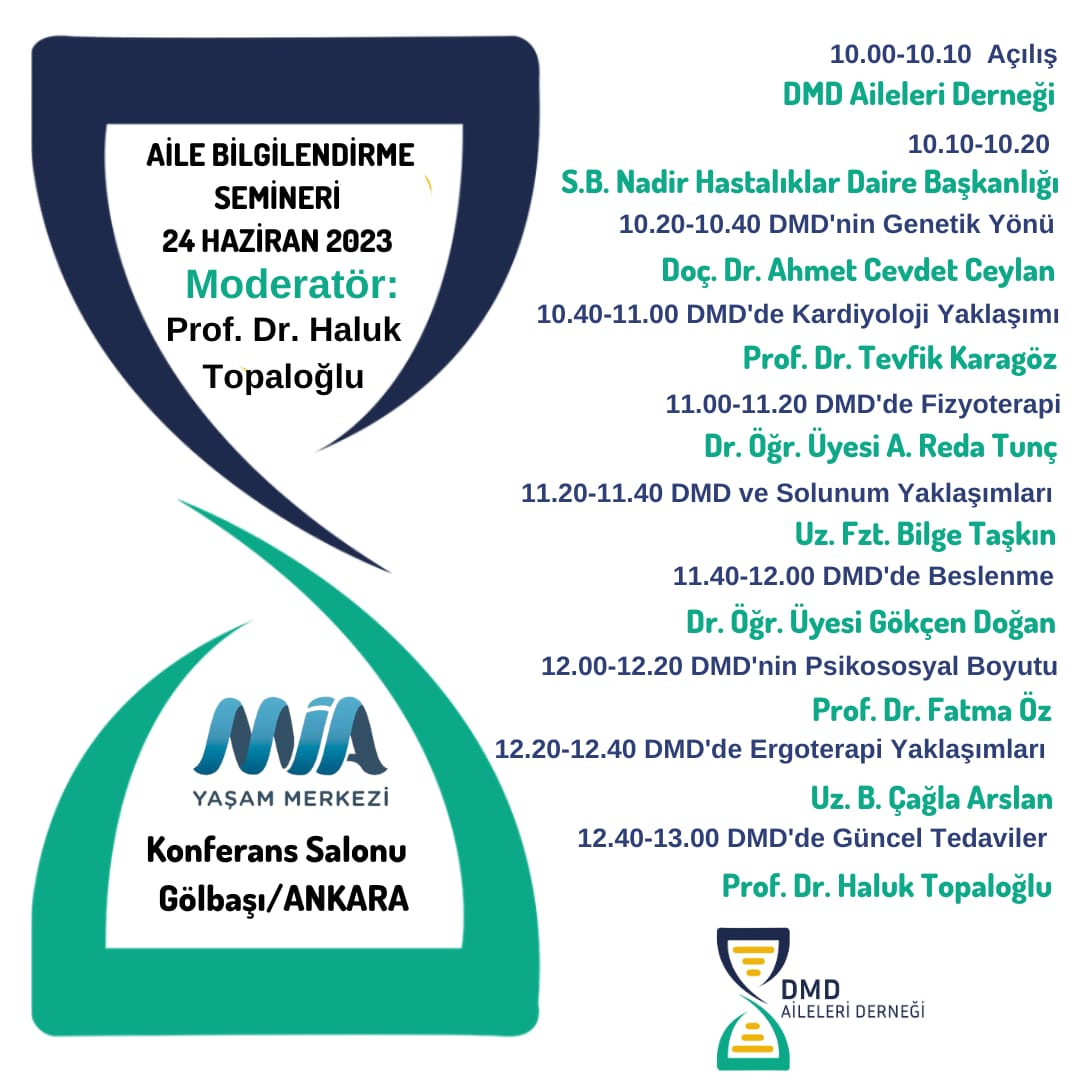 📢
<a href="/Dmd_aileleri/">DMD Aileleri Derneği</a> nin düzenlediği, <a href="/saglikbakanligi/">T.C. Sağlık Bakanlığı</a>  yetkilileri ve uzman hekimlerimizin konuşmacı olarak katılacağı Aile Bilgilendirme Seminerimize, konuya ilgi duyan bilim insanları ve DMD aileleri DAVETLİDİR!
<a href="/MDAorg/">Muscular Dystrophy Association</a>
<a href="/KasDernek/">Türkiye Kas Hastalıkları Derneği</a>