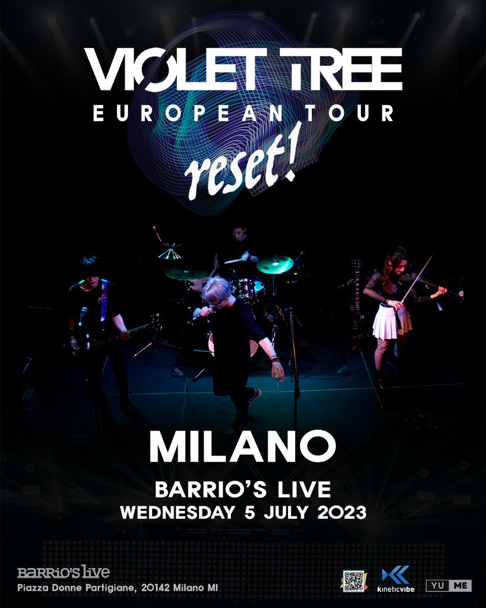 Kinetic_Vibe's tweet photo. 💜 VORA, ARE YOU THERE?
Violet Tree are coming to Italy for the first time ever during their 2023 European tour “Reset!”
They will perform on July 5th, 2023 at Barrio’s Live in Milan.
🎟️ https://t.co/9WFyeuhvWI
#바이올렛트리 #VioletTree #Europeantour https://t.co/akaYjgQBlb