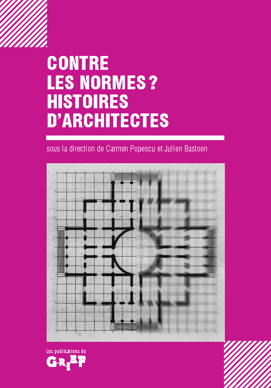 ENSABRETAGNE's tweet photo. Lancement du livre co-dirigé par Carmen Popescu & Julien Bastoen : Contre les normes ? Histoires d'architectes (GRIEF, 2022). Le volume réunit six jeunes auteurs questionnant la problématique de la normativité. Le 14 juin, à 19h30, à la librairie LE VOLUME. #grief #ensab https://t.co/2Tn6nTeYe2
