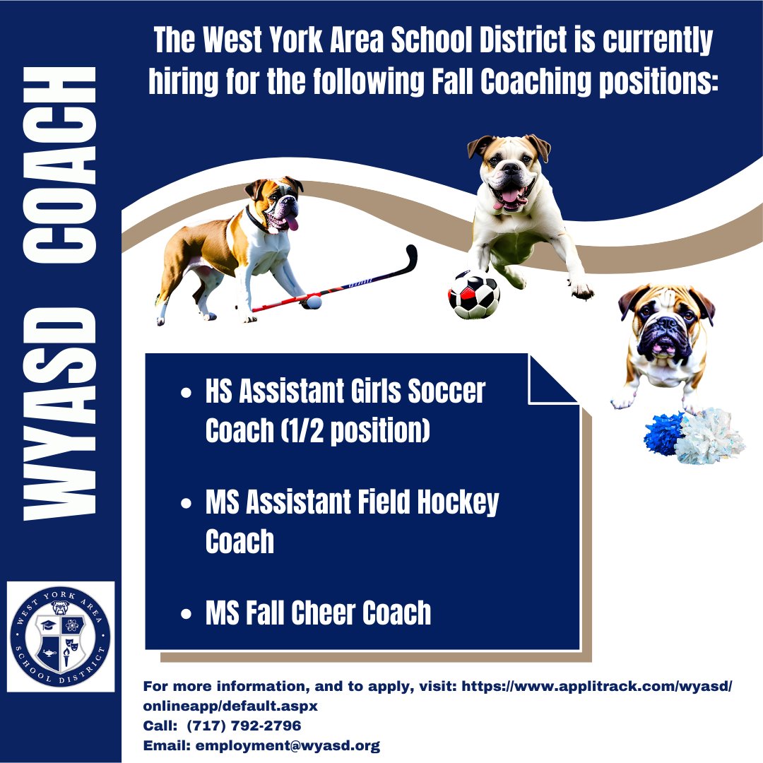 WYASD is currently accepting Fall Coaching applications:
    *  HS Asst Girls Soccer Coach (1/2 position) 
    *  MS Asst Field Hockey Coach
    *  MS Fall Cheer Coach

Apply at:  applitrack.com/wyasd/onlineap…
Questions:  Call (717) 792-2796 or Email employment@wyasd.org 
#wyproud