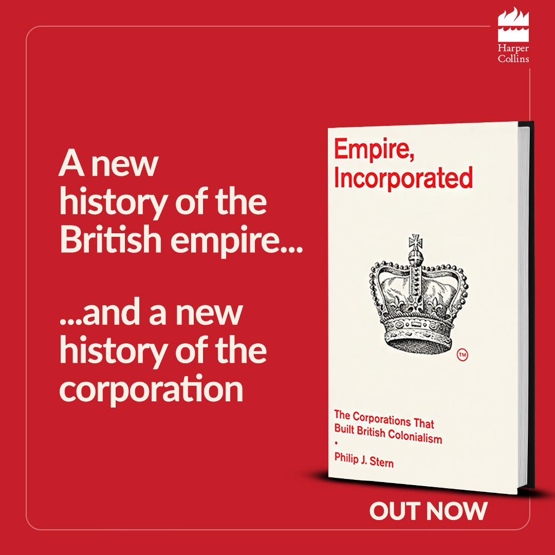 In #EmpireIncorporated, historian #PhilipJStern unveils the role of corporations in British colonialism, challenging narratives, and exposing the remnants of corporate colonialism. Grab a copy or order online: amzn.to/3V1lFJi