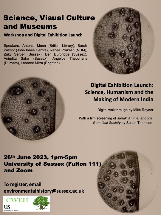 We are delighted to invite you on our digital launch of an exhibition 'Science, Humanism and the Making of Modern India' by the Centre, followed by a workshop on 'Science, Visual Culture's and Museums'. For more info click sussex.ac.uk/cweh/newsandev…