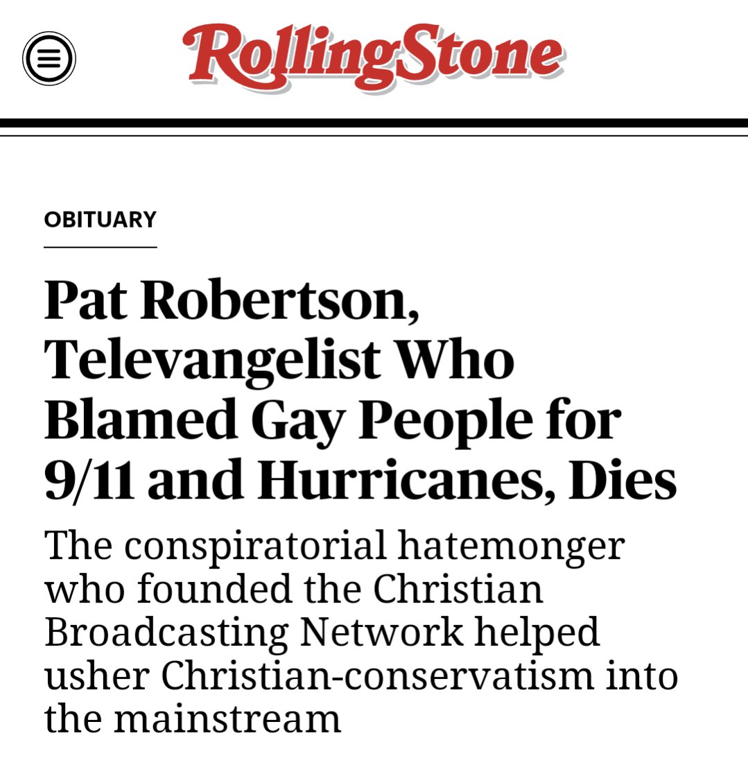 .<a href="/RollingStone/">Rolling Stone</a> with the best/most accurate Pat Robertson obituary headline so far…