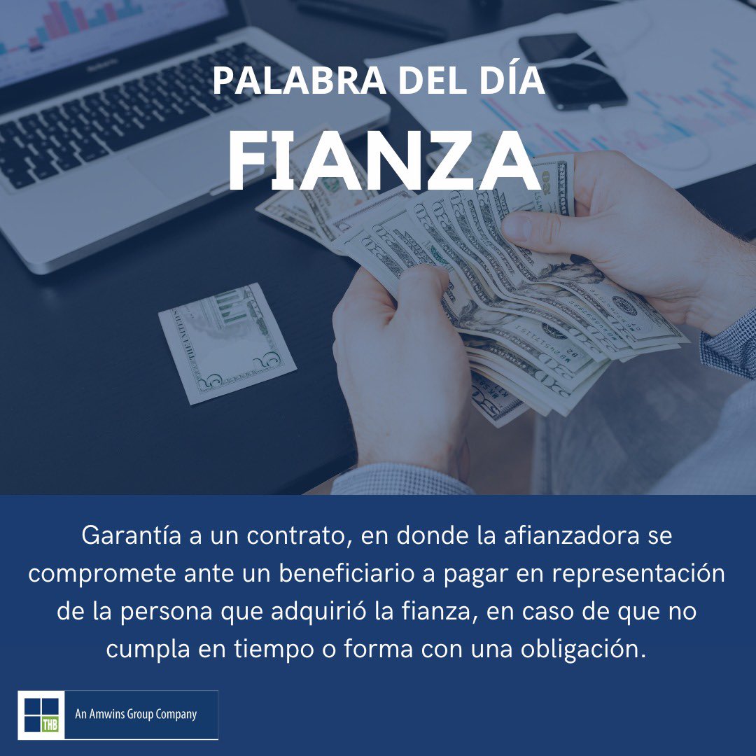 THB_Mexico's tweet photo. #PalabraDelDía Hablemos sobre las fianzas: ¿Sabes qué son?

Si requieres que te apoyemos con una cotización para una fianza, envíanos un correo a oscar.aquino@thbmexico.com o info@thbmexico.com https://t.co/O919lMmK2B