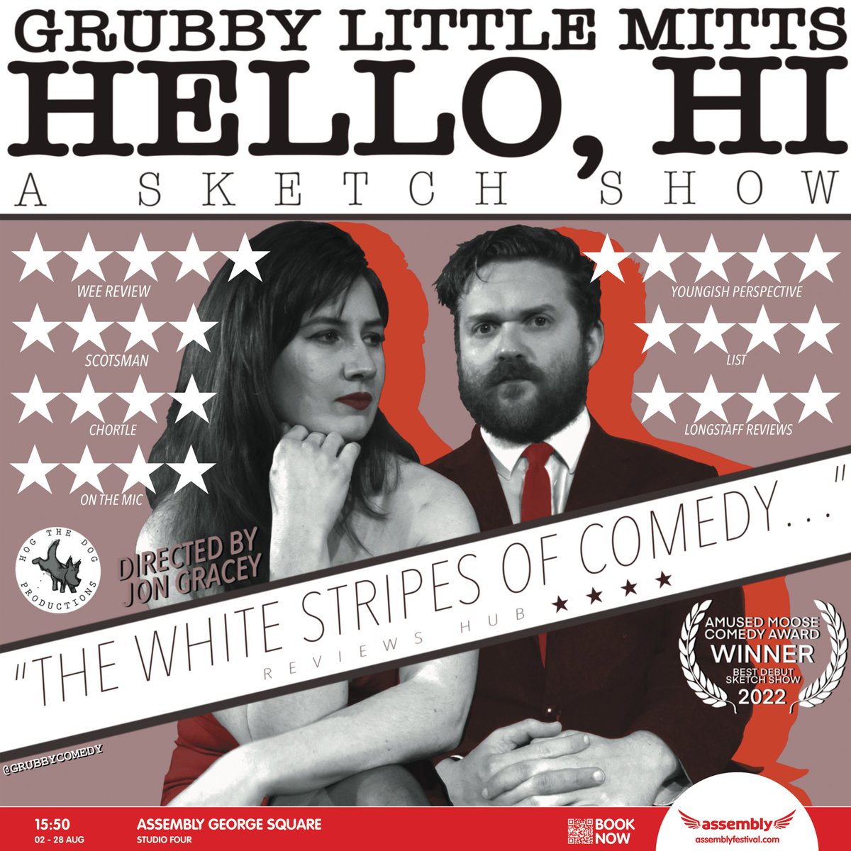 GrubbyComedy's tweet photo. EDINBURGH FRINGE 🚨
▪️Assembly George Square
▪️Studio Four
▪️15:50
▪️02 - 28 AUGUST
You coming??? You bunch of squares!!!
(We can’t wait we love you)
#FillYerBoots #EdFringe23 #grubbylittlemitts #sketchcomedy #myassembly #edfringe #edinburgh #edinburghcomedy #comedy https://t.co/xtvNZa11yG
