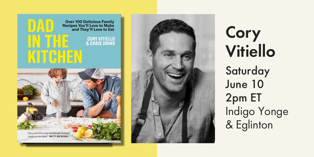 Join us for an in-person conversation between chef #CoryVitiello and journalist @cnutsmith at @Indigo_YandE. The duo will deep dive into Vitiello's new cookbook, #DadInTheKitchen. 
The event will be followed by Q&A and book signing. 👨‍🍳📖 #BookTwitter #IndigoEvents