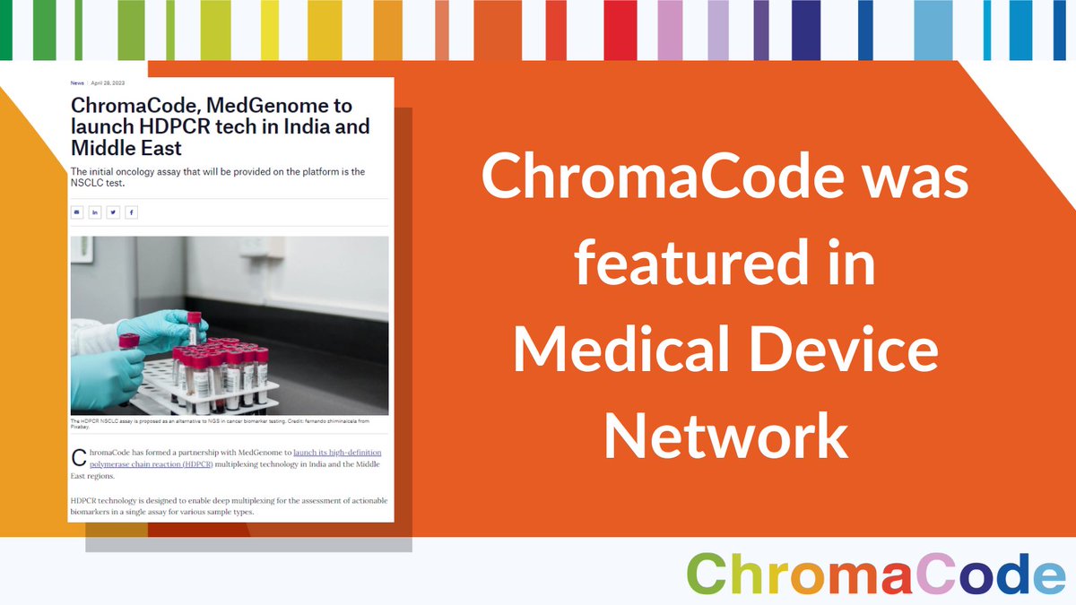 chromacodeinc's tweet photo. We are excited to be featured in Medical Device Network (@globaldataplc) about our recent partnership with @MedGenomeLabs to bring accessible and affordable #HDPCR to India and the Middle East.
Read here: https://t.co/2Igf7Yyolx
#PCR #diagnostics #genetics https://t.co/fKteRTX7sq