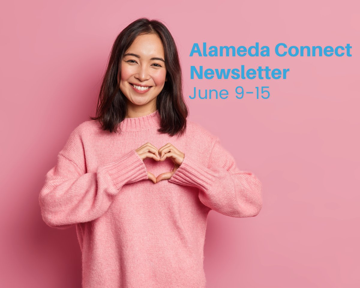 What's Happening June 9 - 15 - mailchi.mp/alamedaconnect…