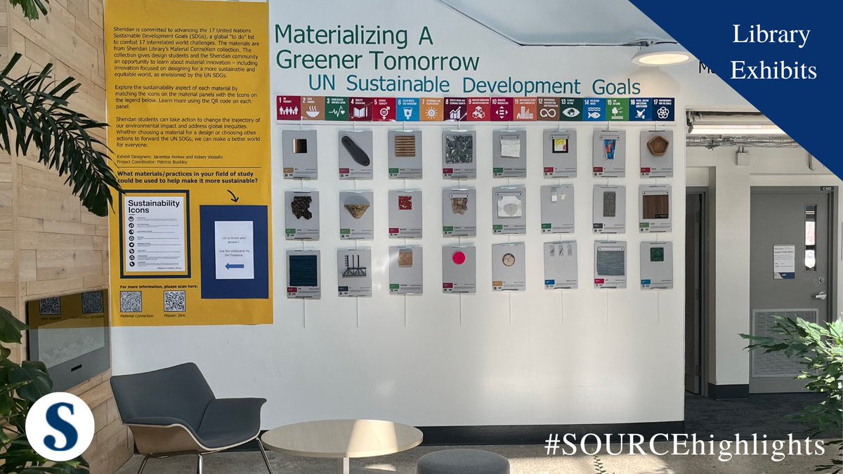 SheridanLibrary's tweet photo. @sheridancollege is helping to realize the UN’s Sustainable Goals with materials in its Material ConneXion collection. 
Learn more with this exhibit designed by Sheridan students  Kelsey Vassallo and Jacentea Kerlow at Trafalgar Library https://t.co/evKTmiQtye 
#SOURCEhighlights https://t.co/OiQxtaPuA3