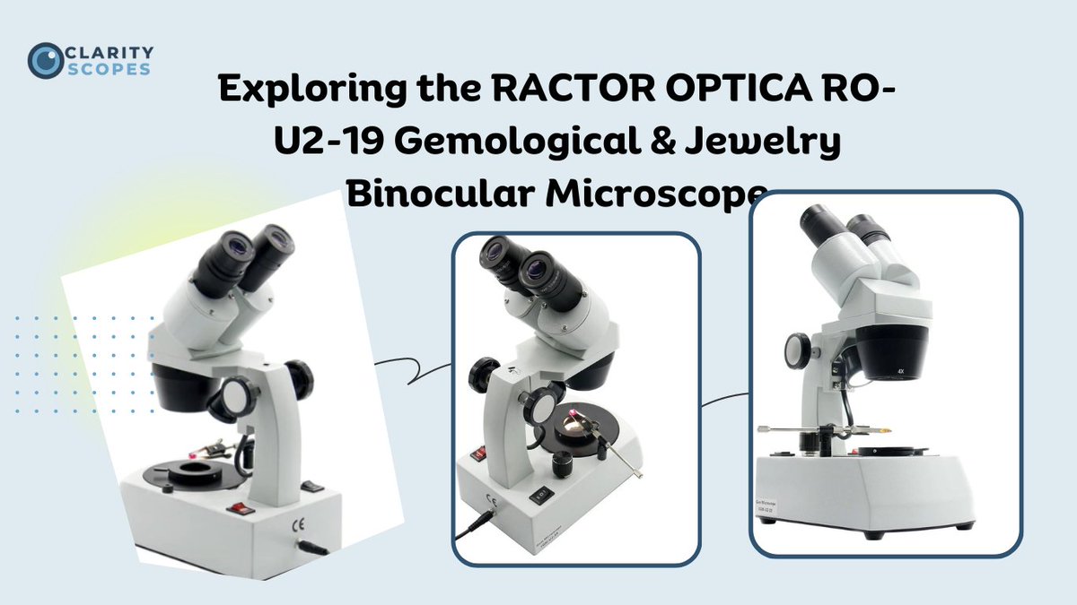 🔍✨ Discover the RACTOR OPTICA RO-U2-19 Gemological & Jewelry Binocular Microscope and unlock the hidden beauty of gemstones! 🌟💎 Immerse yourself in crystal-clear optics, ergonomic design, and advanced features. Visit clarity-scopes.com for more info. #Gemology…