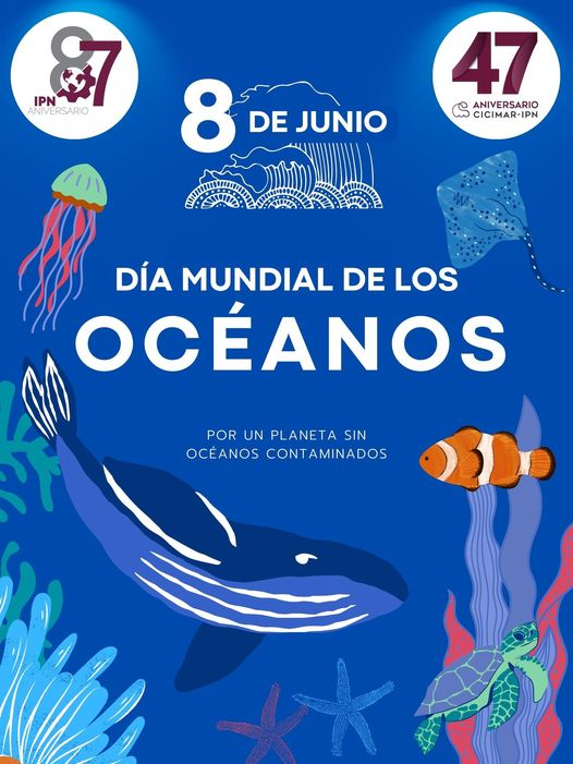 Hoy celebramos la importancia de los océanos en nuestras vidas y en el planeta. Los océanos son la base de la vida y nos proporcionan el aire que respiramos y los alimentos que comemos. #DíaMundialDeLosOcéanos #CICIMAR_IPN #SomosCICIMAR #lapuertadelpolitecnicoalmar