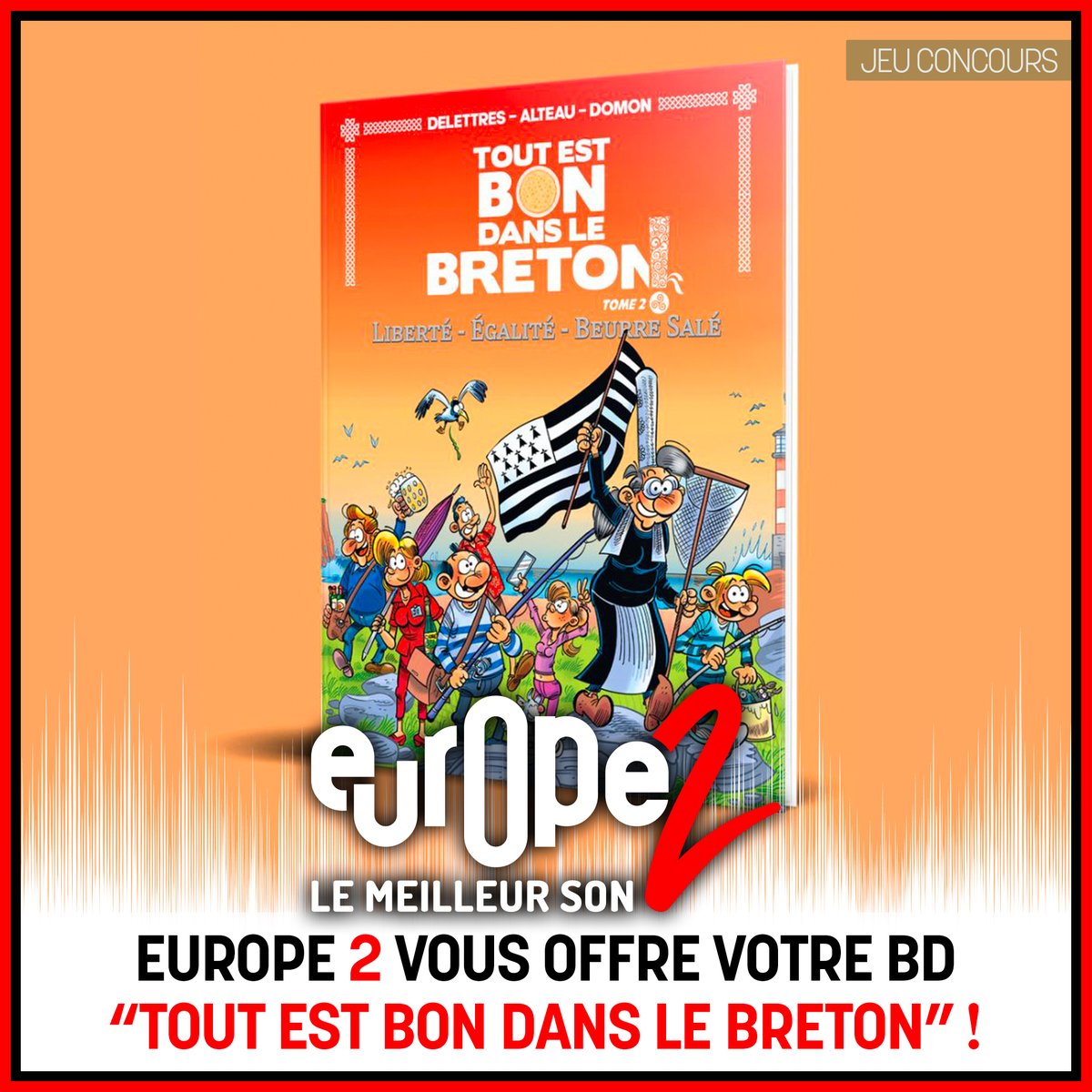 [JEU] GAGNEZ votre BD « Tout est bon dans le Breton ! » signée @FabDelettres du @m_sansfiltre 📖😉 Pour PARTICIPER ➡ LIKEZ la page Europe 2 ➡ PARTAGEZ le post