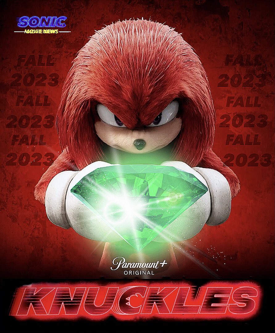 The Knuckles spin-off series is officially coming on Fall 2023! 😆🥊🔥💯😉

How excited are you guys? 😆

#sonic #SonicTheHedegehog #sonicmovie #sonicmovie3 #SonicNews #Knuckles #KnucklesTheEchidna #knucklesseries #kidcudi #FanMadePoster  #idriselba #Tails #ShadowTheHedgehog