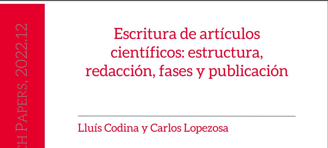 lcodina's tweet image. Escritura de artículos científicos: estructura, redacción, fases y publicación. Pensado para ciencias sociales y humanidades, y en especial para doctorandos y jóvenes investigadores.

repositori.upf.edu/handle/10230/5…