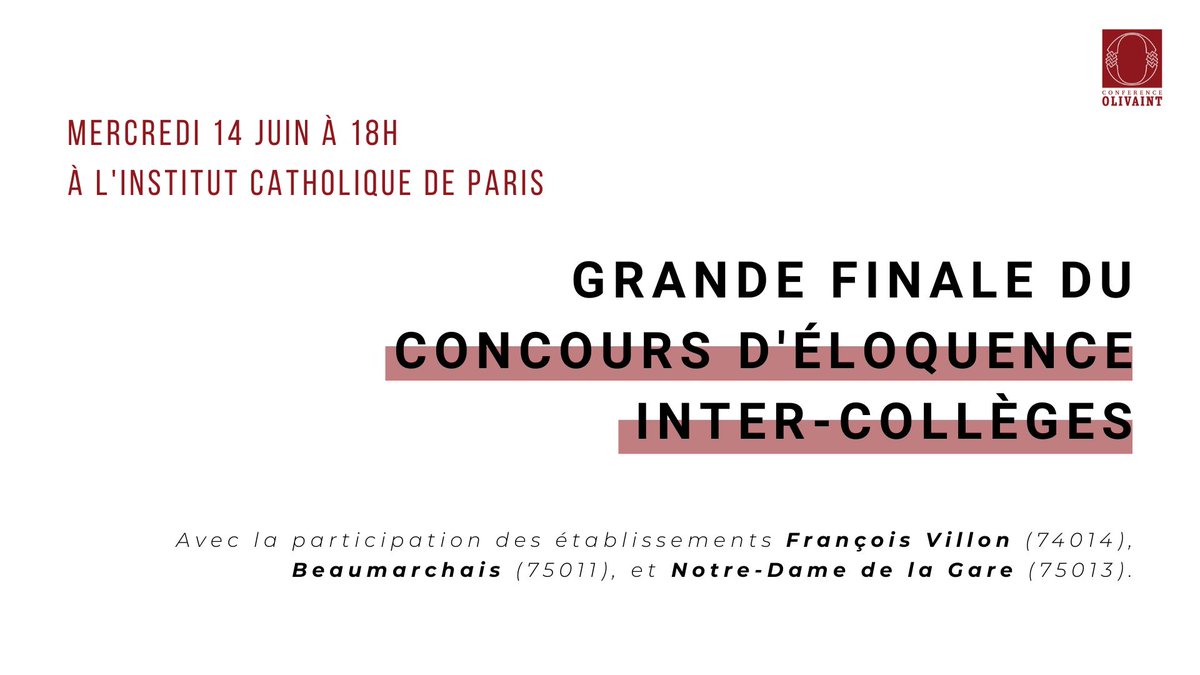 [GRANDE FINALE DU CONCOURS D'ÉLOQUENCE INTER-COLLÈGES]

📷Mercredi 14 juin, 18h, à l'Institut Catholique de Paris en salle Z31.
Inscription : forms.gle/SP5r8ZELdYNGZw…